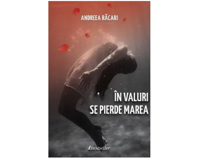 In valuri se pierde marea - Andreea Racari