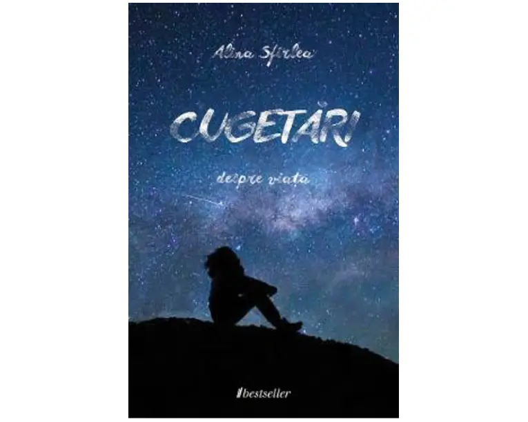 Cugetari despre viata - Alina Sfirlea