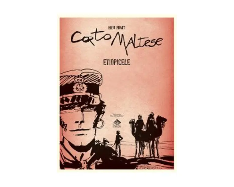 Corto Maltese. Etiopicele - Hugo Pratt