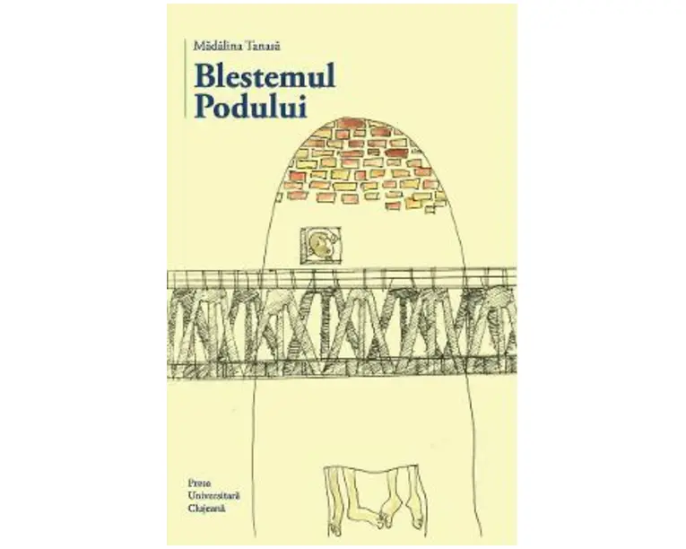 Blestemul podului - Madalina Tanasa