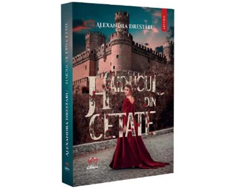 Haiducul din cetate - Alexandra Drestaru