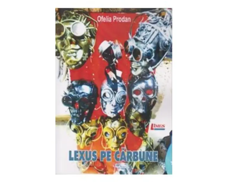 Lexus pe carbune - Ofelia Prodan