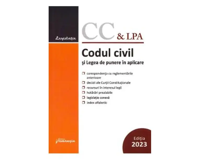 Codul civil si Legea de punere in aplicare Act. 11 ianuarie 2023