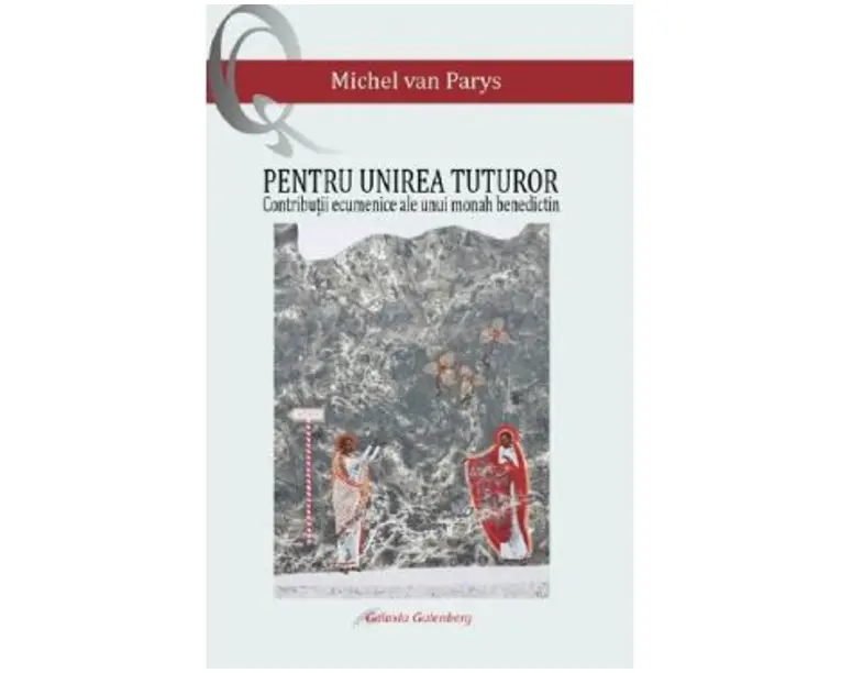 Pentru unirea tuturor - Michel Van Parys