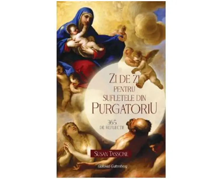 Zi de zi pentru sufletele din Purgatoriu - Susan Tassone