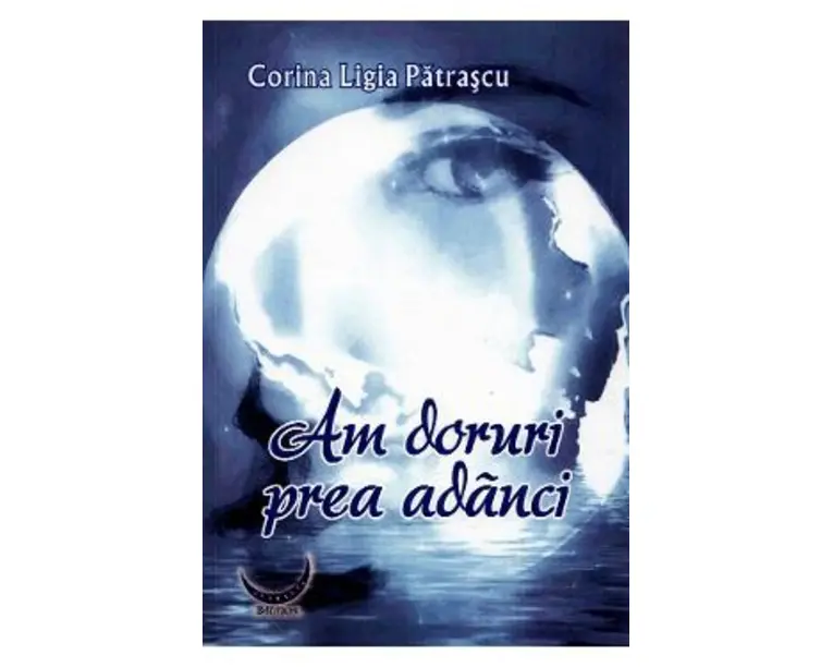 Am doruri prea adanci - Corina Ligia Patrascu