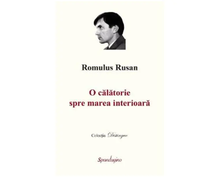 O calatorie spre marea interioara Vol.1+2+3 - Romulus Rusan