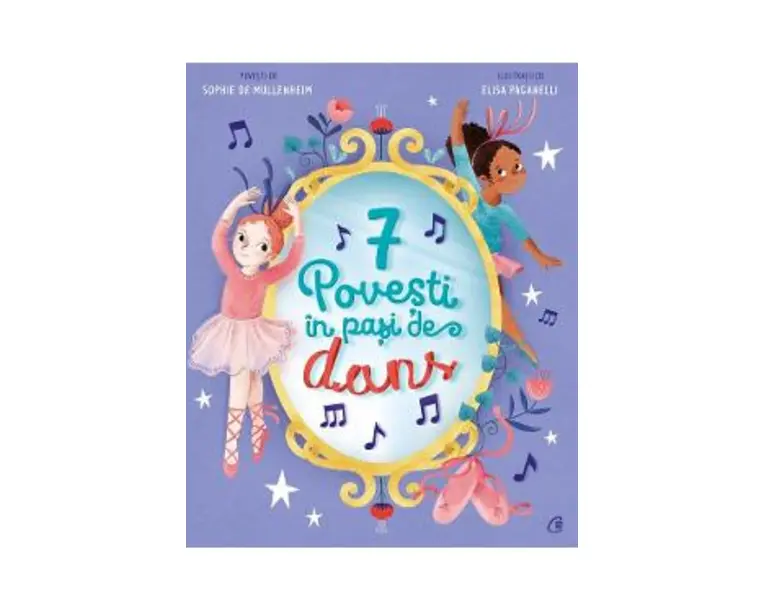 7 Povesti in pasi de dans - Sophie de Mullenheim