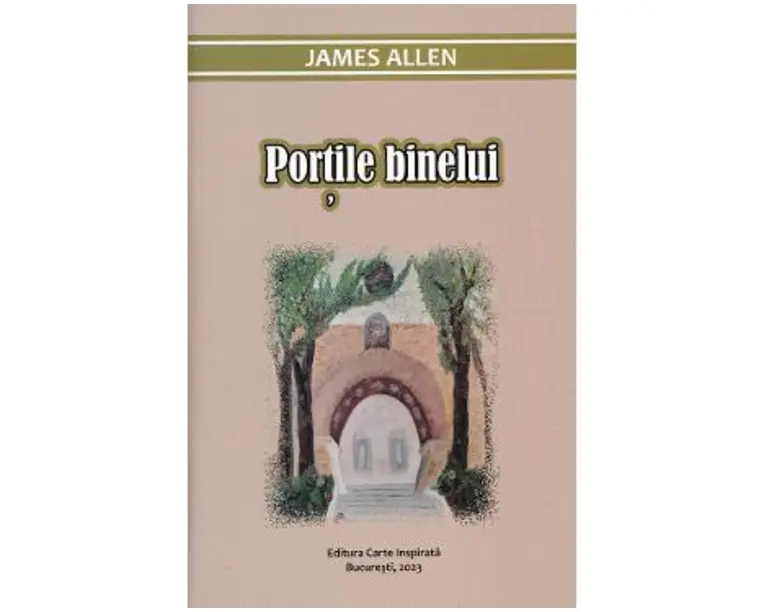 Portile binelui - James Allen