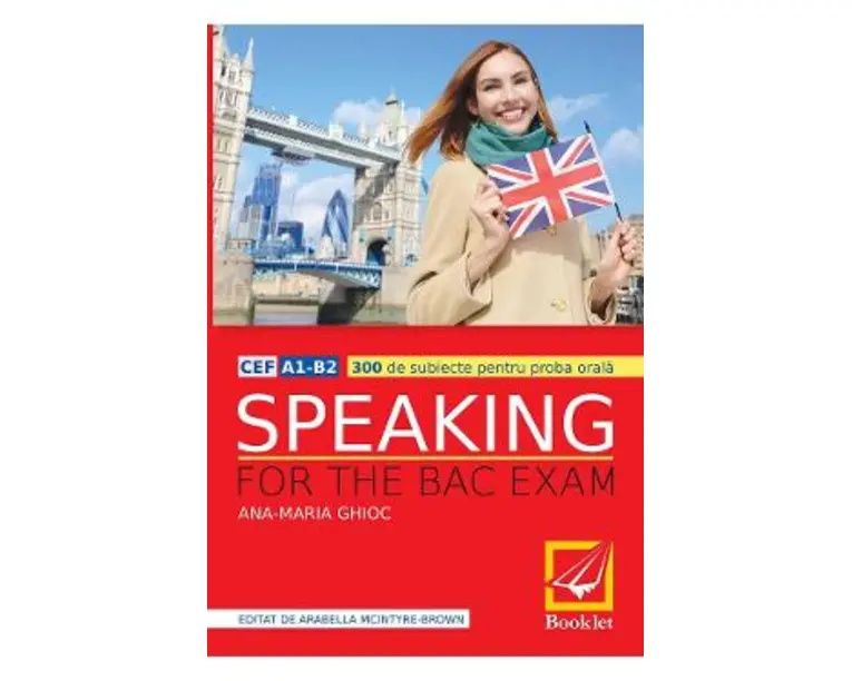 Speaking for the BAC exam - Ana-Maria Ghioc