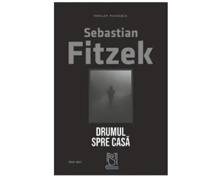 Drumul spre casa - Sebastian Fitzek