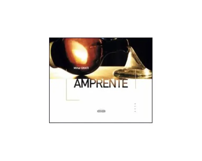 Amprente - Mihai Grati