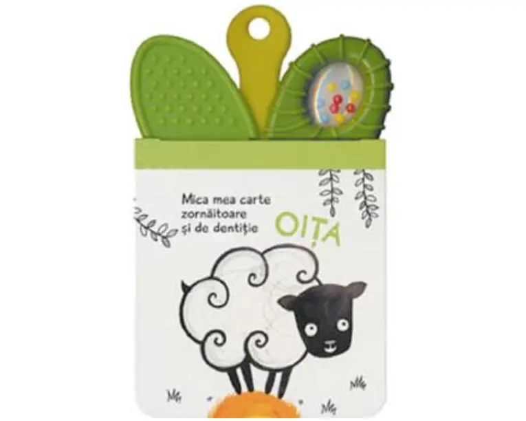 Oita. Mica mea carte zornaitoare si de dentitie