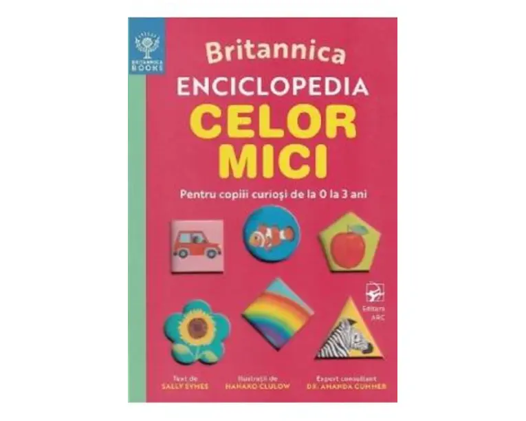 Britannica. Enciclopedia celor mici - Sally Symes, Hanako Clulow