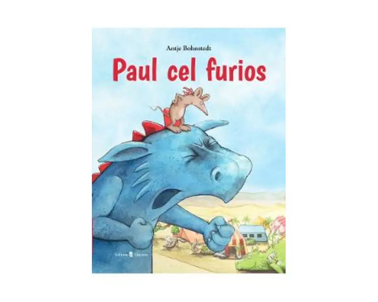 Paul cel furios - Antje Bohnstedt