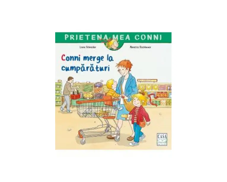 Conni merge la cumparaturi - Liane Schneider