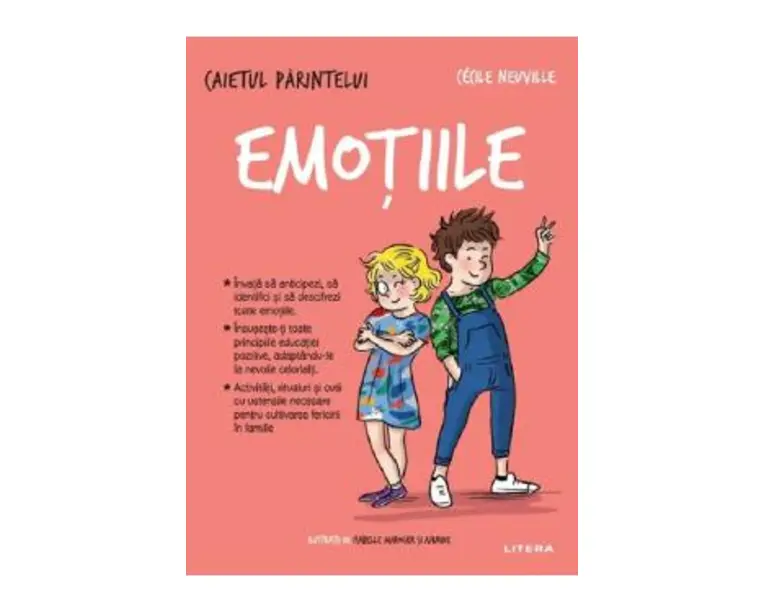 Emotiile. Caietul parintelui - Cecile Neuville