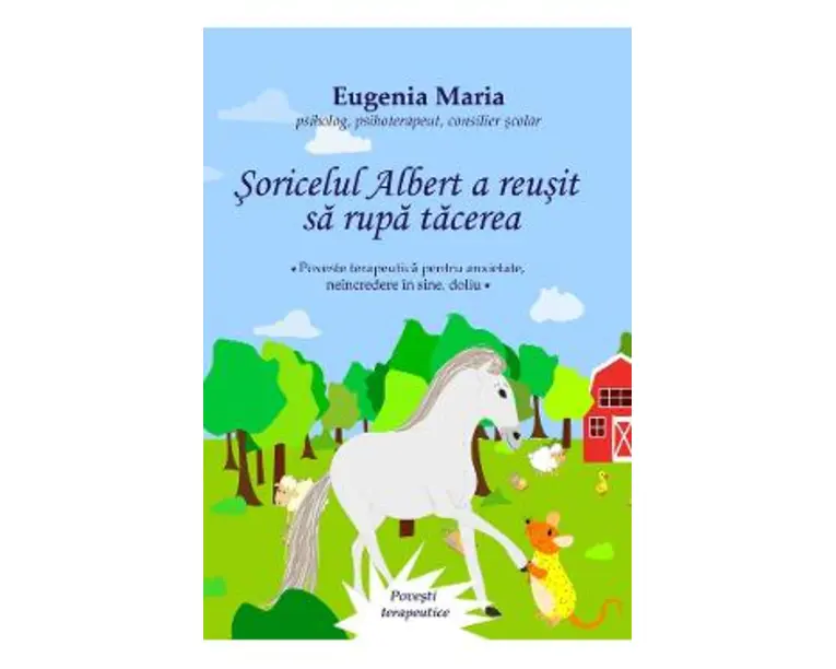 Soricelul Albert a reusit sa rupa tacerea - Eugenia Maria