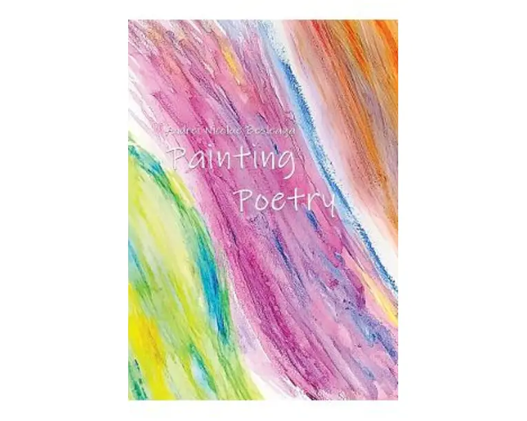 Painting poetry - Andrei Nicolae Besleaga
