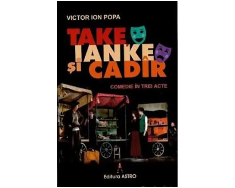 Take, Ianke si Cadir - Victor Ion Popa