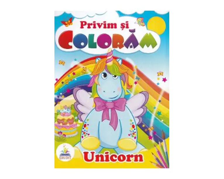 Unicorn. Privim si coloram