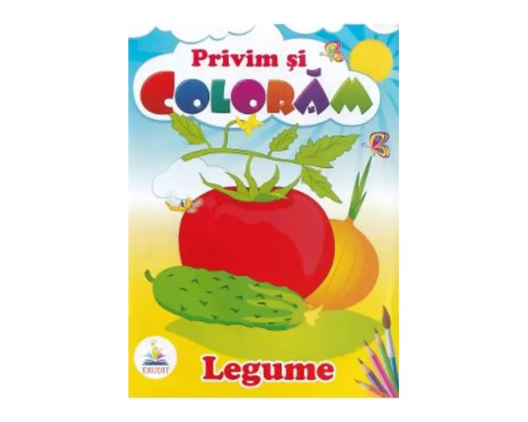 Legume. Privim si coloram