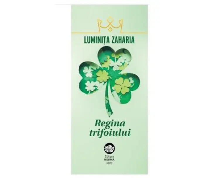Regina trifoiului - Luminita Zaharia