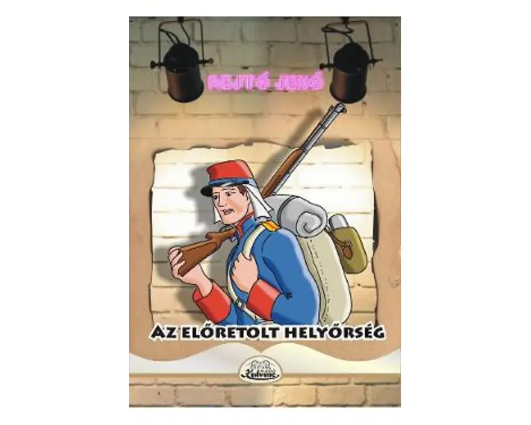 Az eloretolt helyorseg - Rejto Jeno