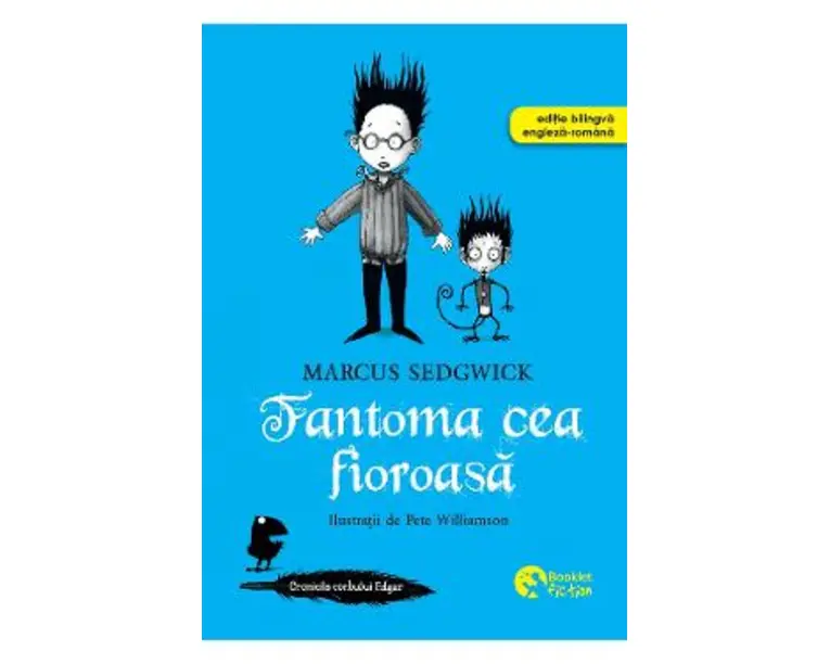 Fantoma cea fioroasa - Marcus Sedgwick