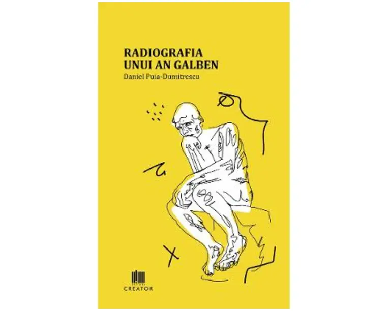 Radiografia unui an galben - Daniel Puia-Dumitrescu