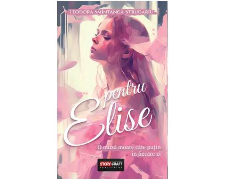 Pentru Elise - Teodora Smintanca-Strugariu