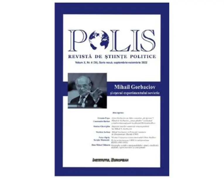 Polis Vol.10 Nr.4 (38) Serie noua septembrie-noiembrie 2022. Revista de stiinte politice