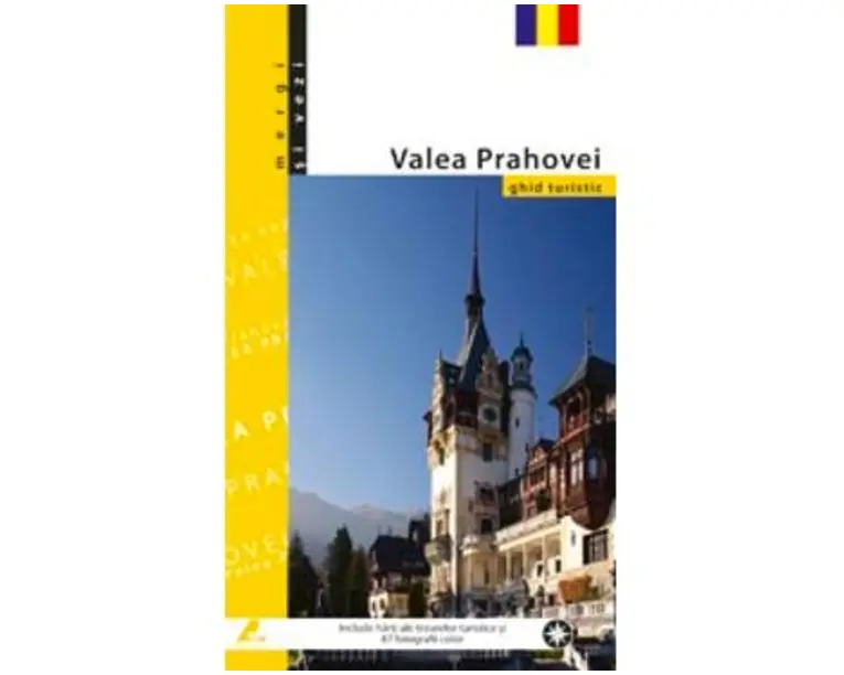 Mergi si vezi - Valea Prahovei - Ghid Turistic