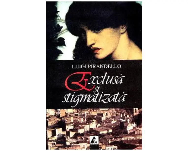 Exclusa si stigmatizata - Luigi Pirandello