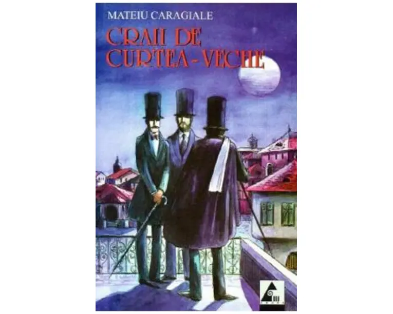 Craii de Curtea-Veche - Mateiu Caragiale