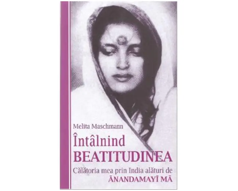 Intalnind beatitudinea - Melita Maschmann