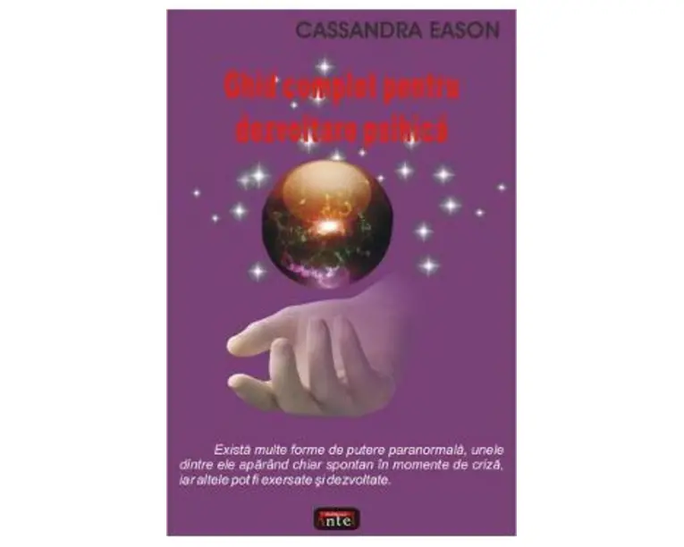 Ghid complet pentru dezvoltare psihica - Cassandra Eason