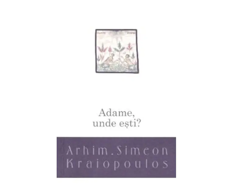 Adame, unde esti? - Simeon Kraiopoulos