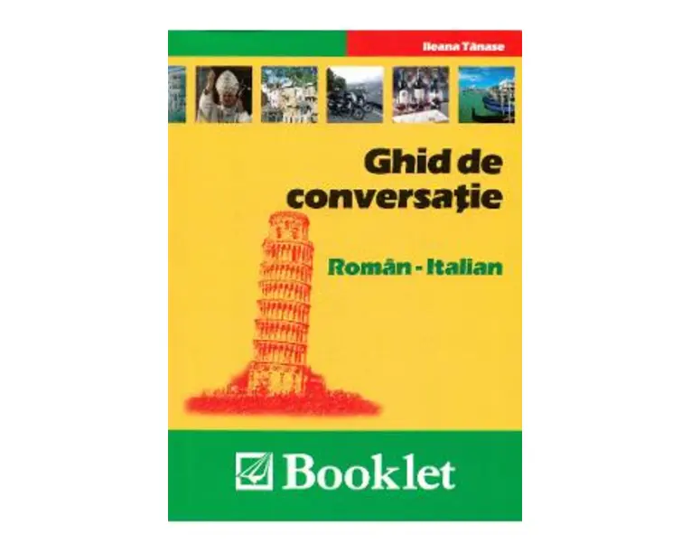 Ghid de conversatie roman-italian - Ileana Tanase