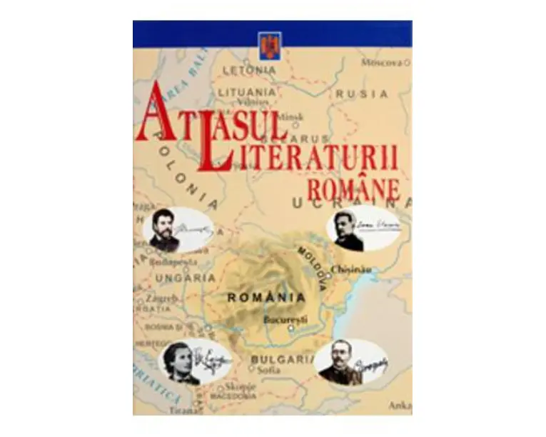 Atlasul literaturii romane - Adrian Costache, Luminita Cornea, Cristina Ionescu, Gherghe Lazarescu