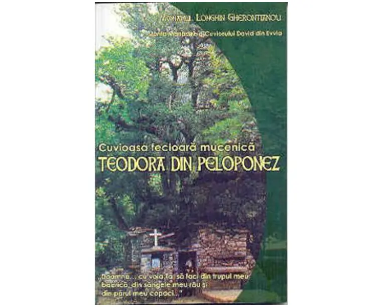 Cuvioasa Fecioara Mucenica Teodora Din Peloponez - Longhin Gherontianou