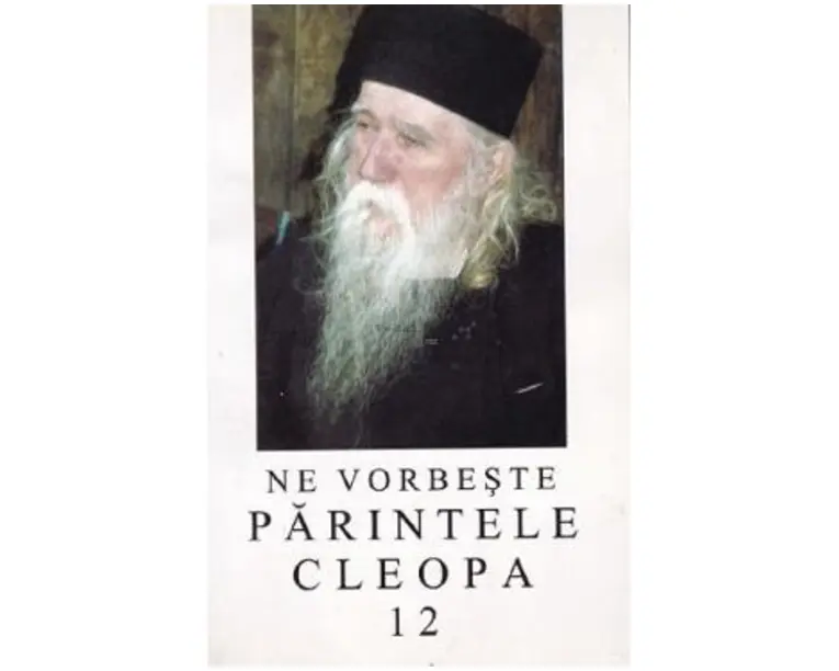Ne vorbeste Parintele Cleopa 12