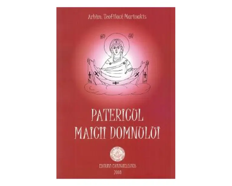 Patericul Maicii Domnului - Teofilact Marinakis
