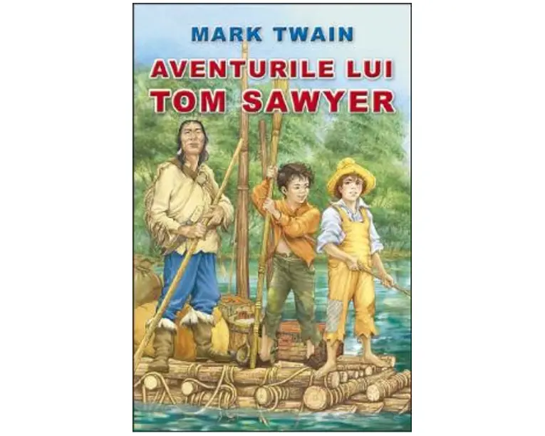 Aventurile lui Tom Sawyer - Mark Twain