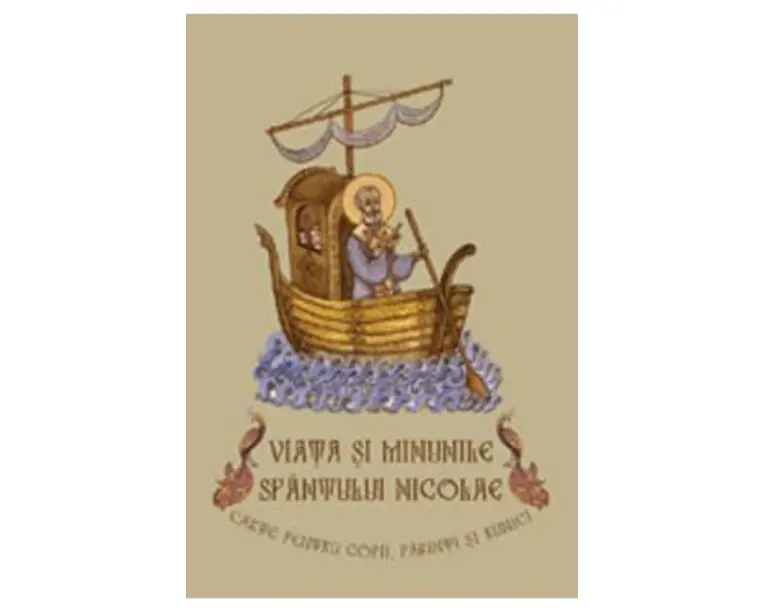 Viata si minunile Sfantului Nicolae