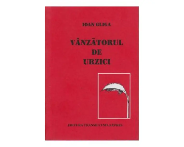 Vanzatorul de urzici - Ioan Gliga