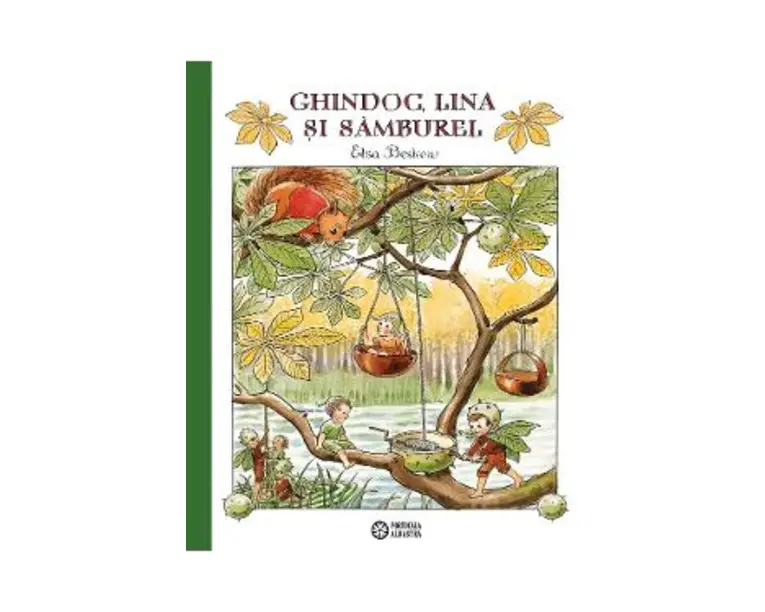 Ghindoc, Lina si Samburel - Elsa Beskow