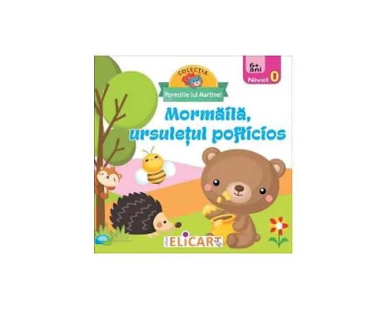 Mormaila, ursuletul pofticios