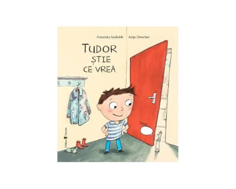 Tudor stie ce vrea - Franziska Seyboldt