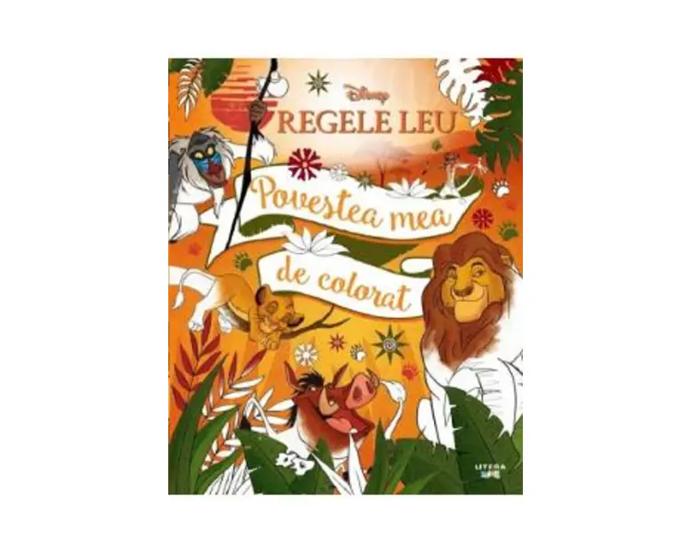 Disney. Regele leu. Povestea mea de colorat